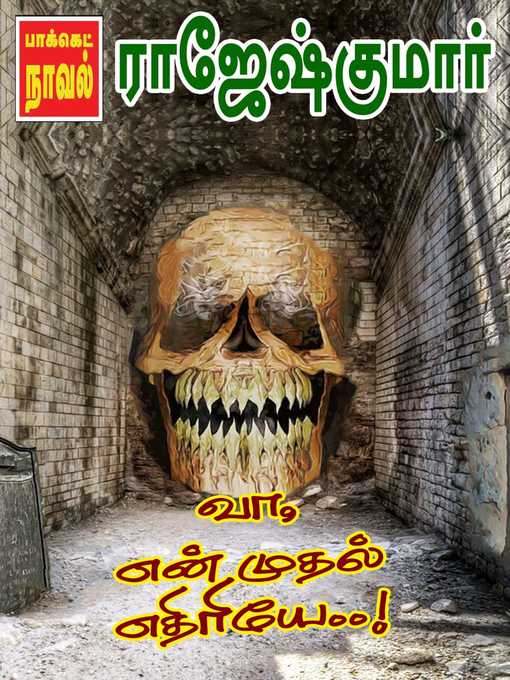 Title details for Vaa En Muthal Ethiriye by Rajeshkumar - Available